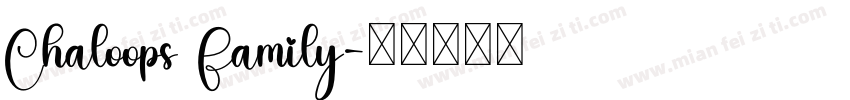 Chaloops Family字体转换